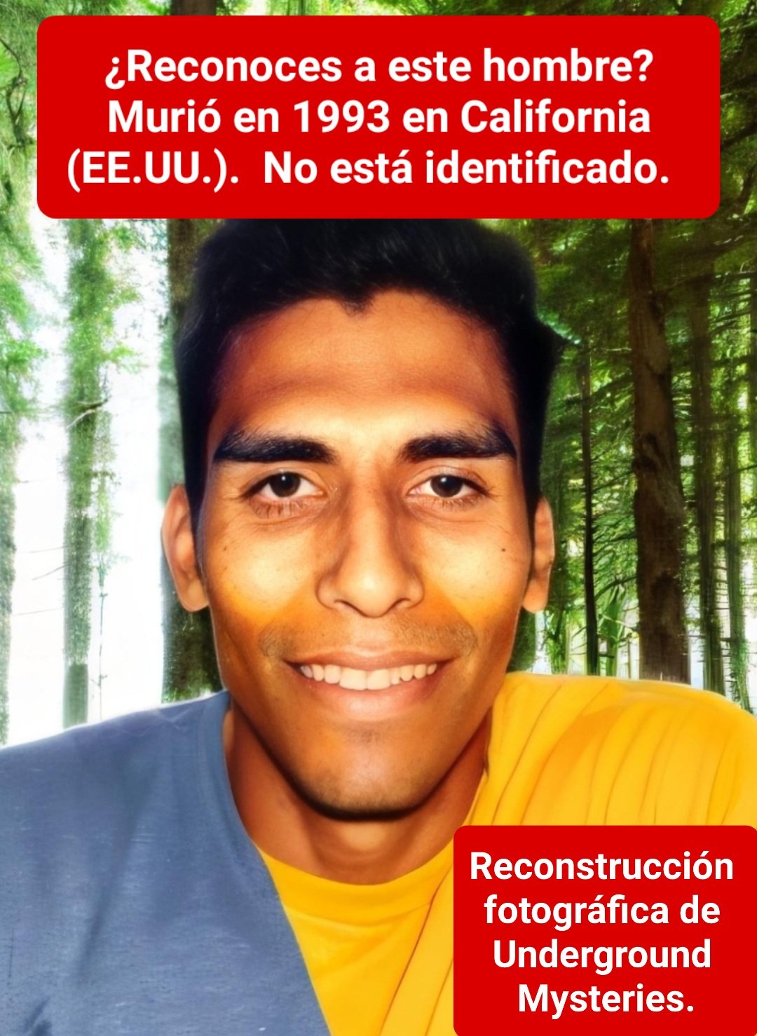 Hombre hispano no identificado que falleció en San Diego, California, en abril de 1993.